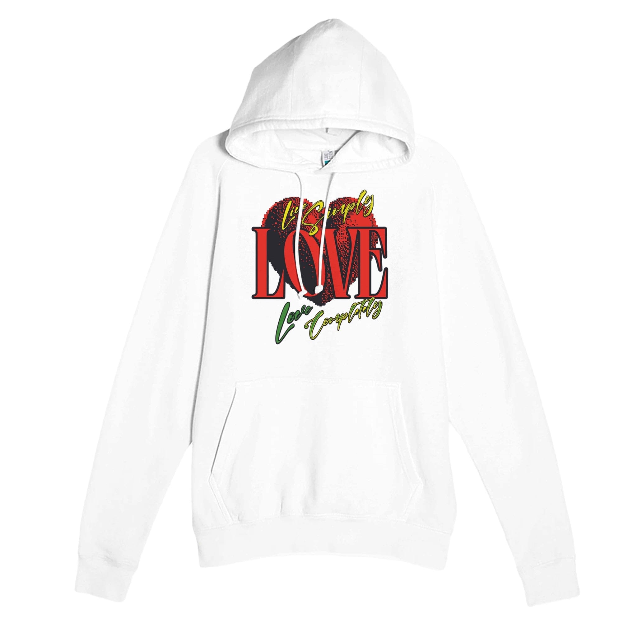 My Store Print Material White / XS Live Simple Love Completely - Premium Unisex Pullover Hoodie | Laneseven LS13001
