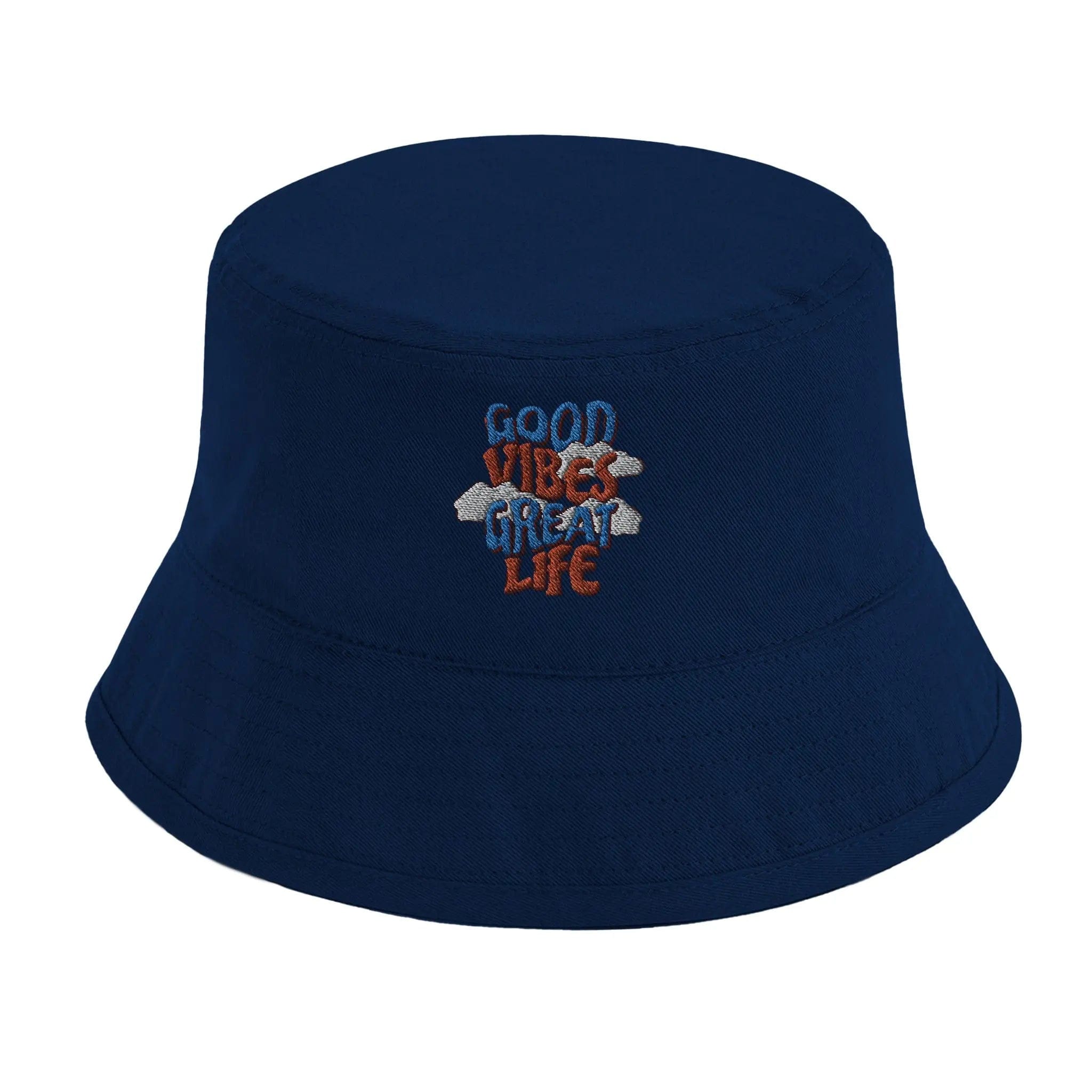 Stylish3Tees.com Print Material Navy Good Vibes Great Life Organic Cotton Bucket Hat | Beechfield B90N