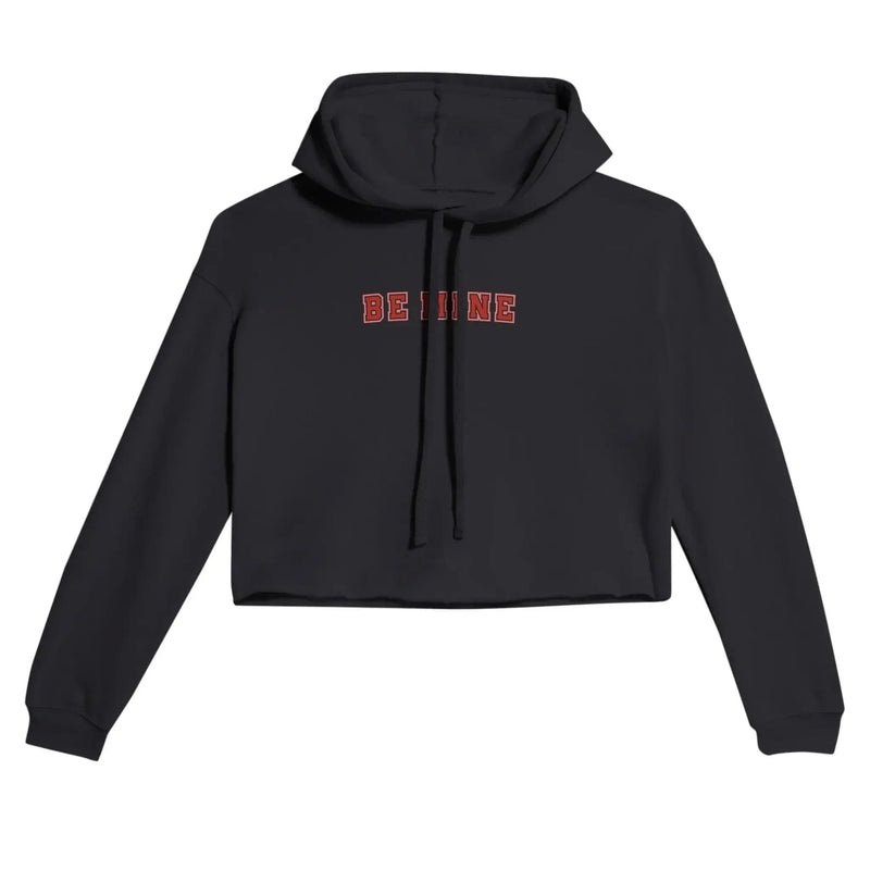 Stylish3Tees.com T-Shirts Black / S Be Mine Women's Cropped Hoodie | Bella + Canvas 7502