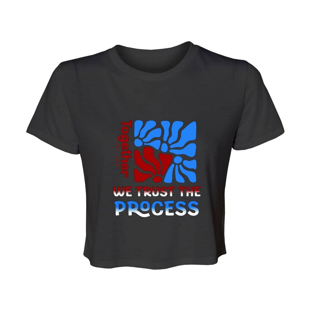 Awkward Styles M / Black Trust the process Women’s Flowy Cropped Tee