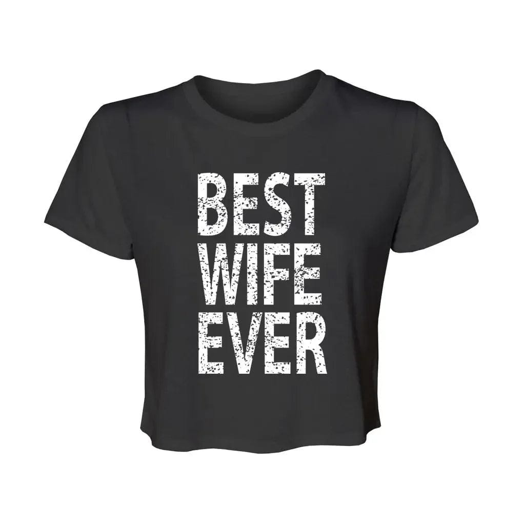Awkward Styles S / Black Best Wife Ever Women’s Flowy Cropped Tee