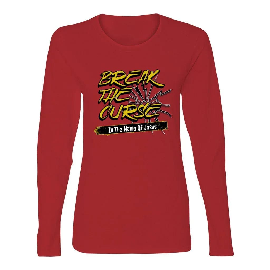Awkward Styles T-Shirts S / Red Break the Curse In The Name Of Jesus Women’s Heavy Cotton Long Sleeve T-Shirt