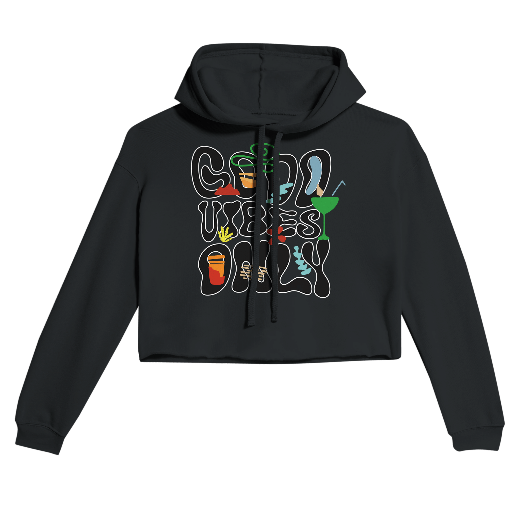 My Store Crop Top Hoodie Black / S Good Vibes Only. Women's Cropped Hoodie | Bella + Canvas 7502