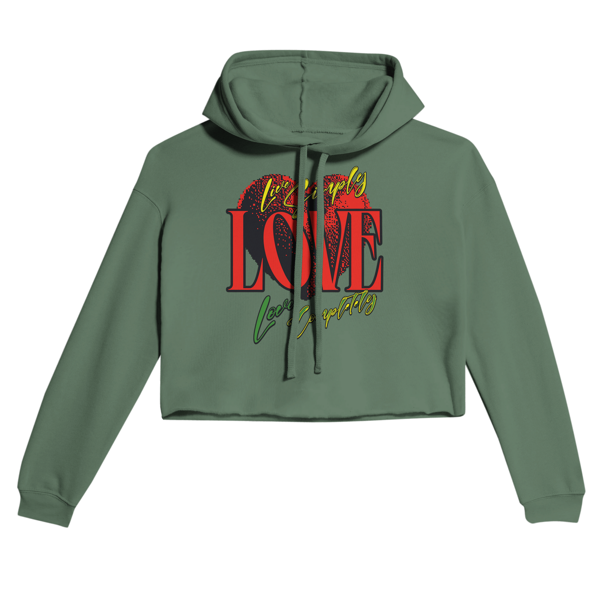 My Store Print Material Military Green / S Live Simple Love Completely. Women's Cropped Hoodie | Bella + Canvas 7502
