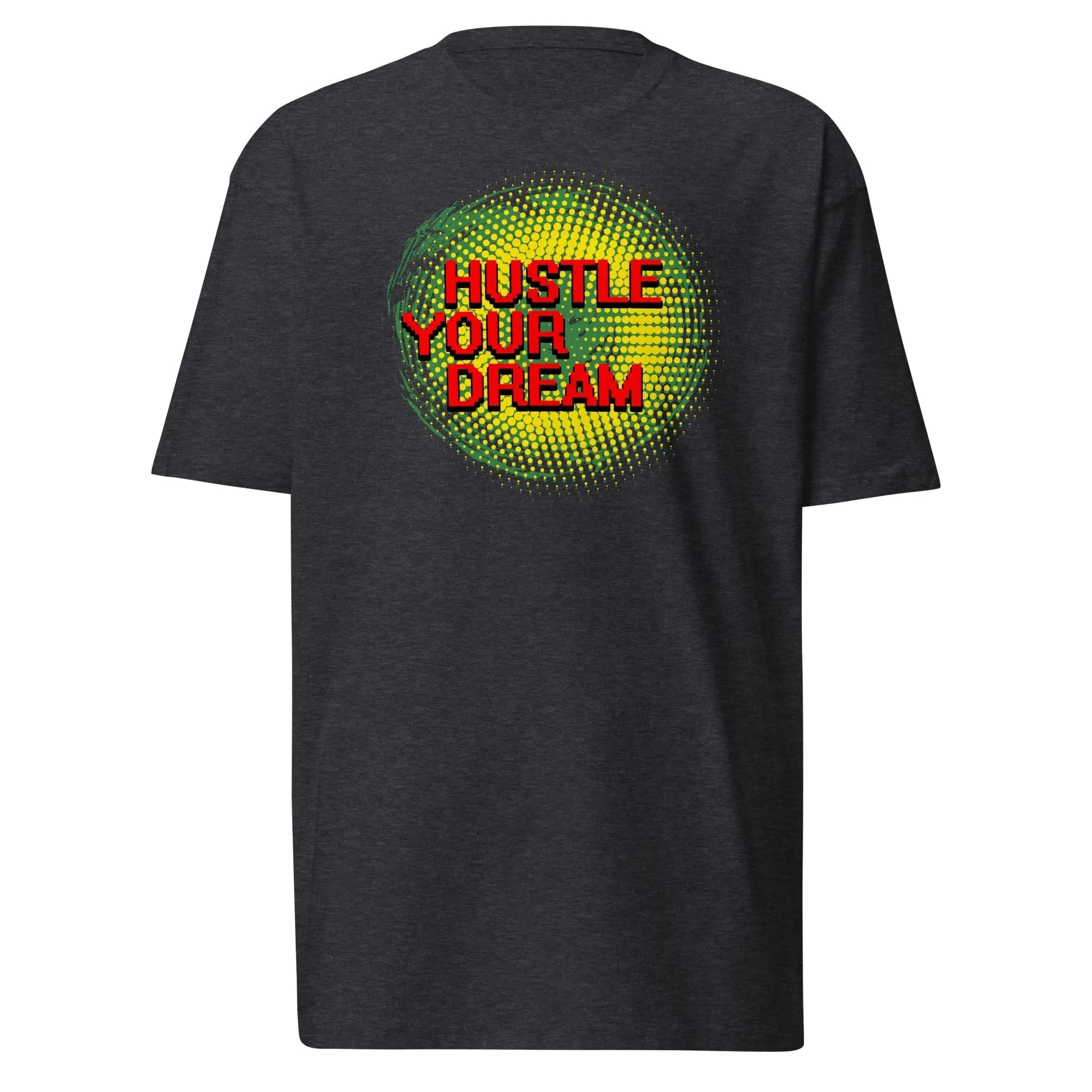 Men’s Hustle Your Dream premium heavyweight charcoal tee with red and green graphic design