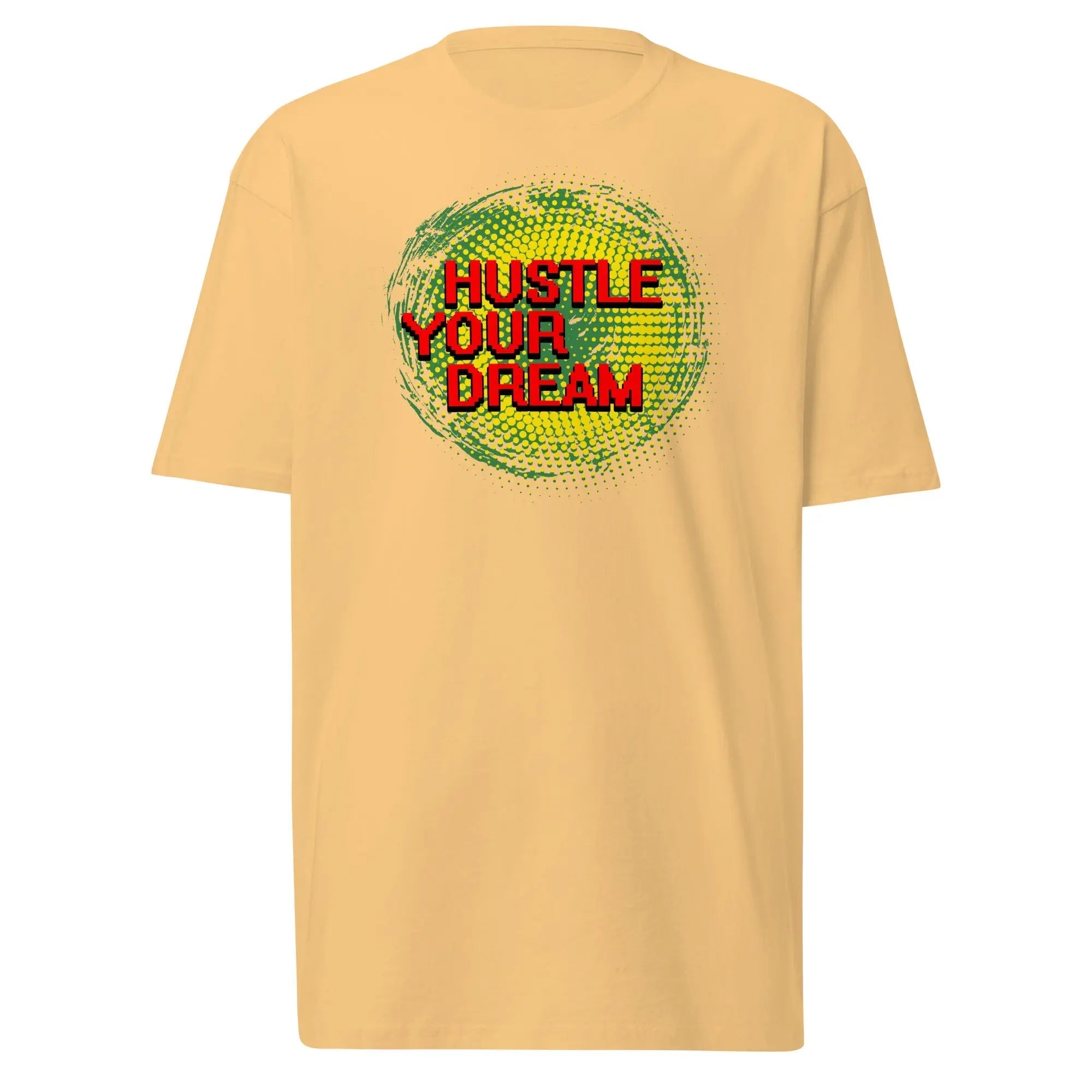 Hustle Your Dream men's premium heavyweight cotton tee with bold graphic print and structured fit