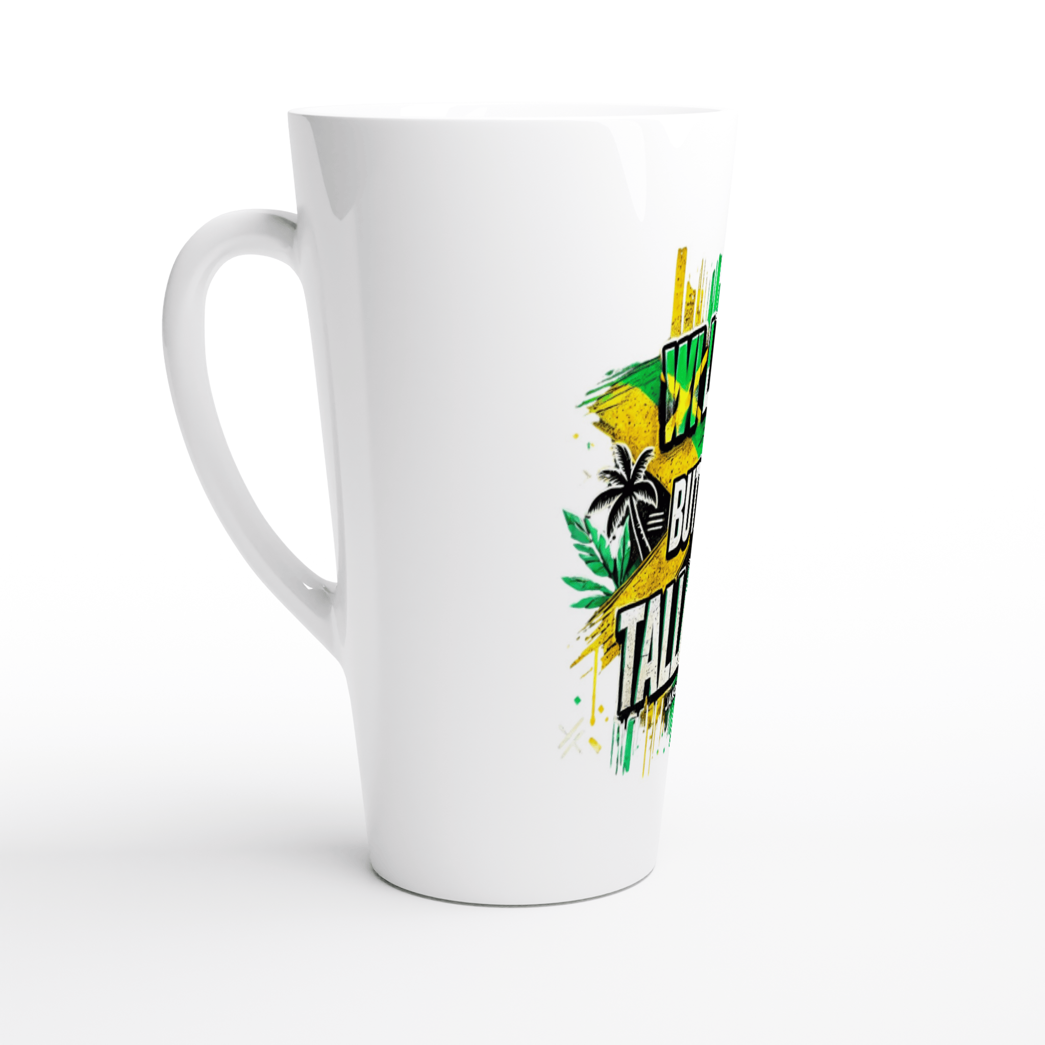 My Store Cups Wi  Little But Wi Tallawah 17oz Ceramic Mug