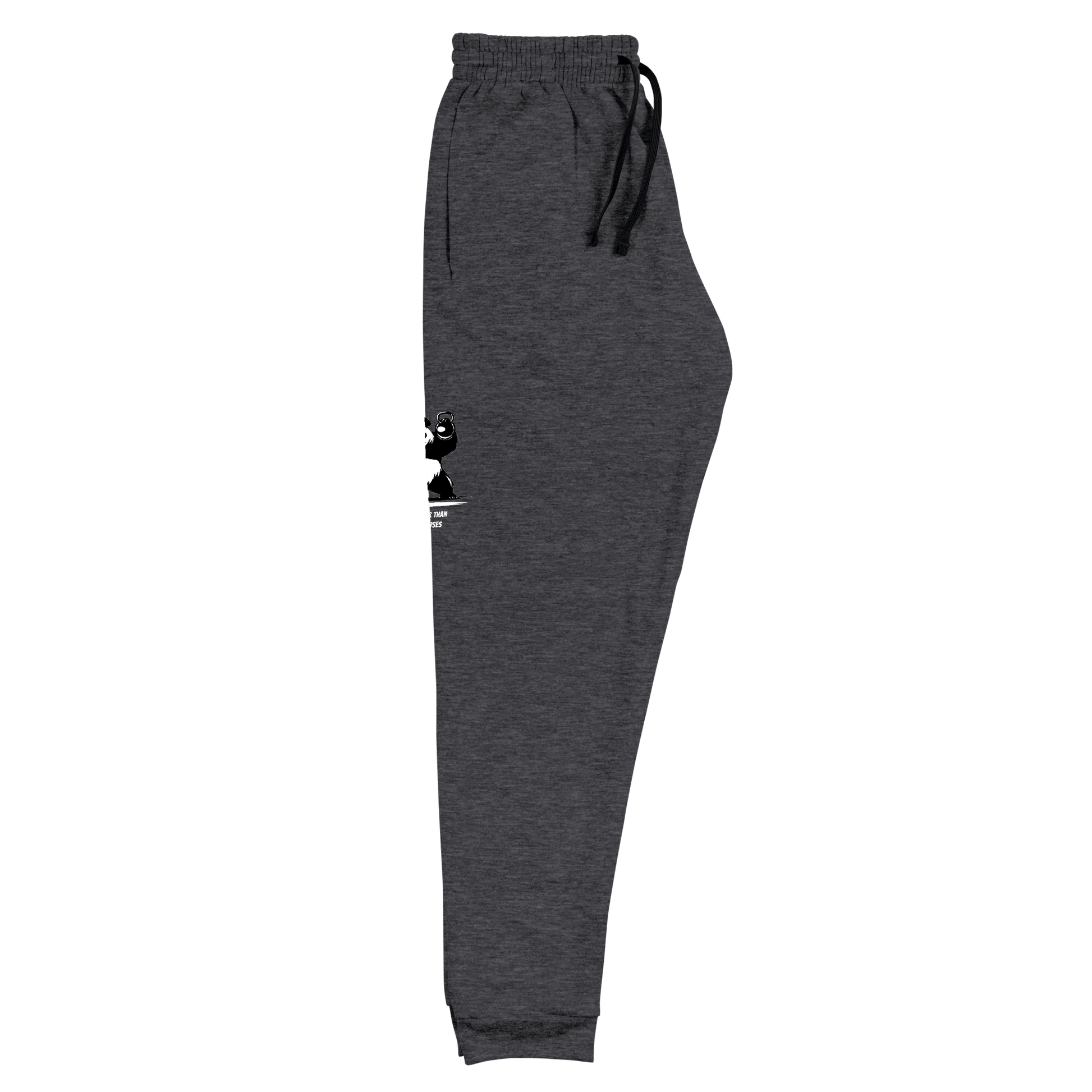 Stylish3Tees.com Be Stronger Than Your Excuse Unisex Joggers