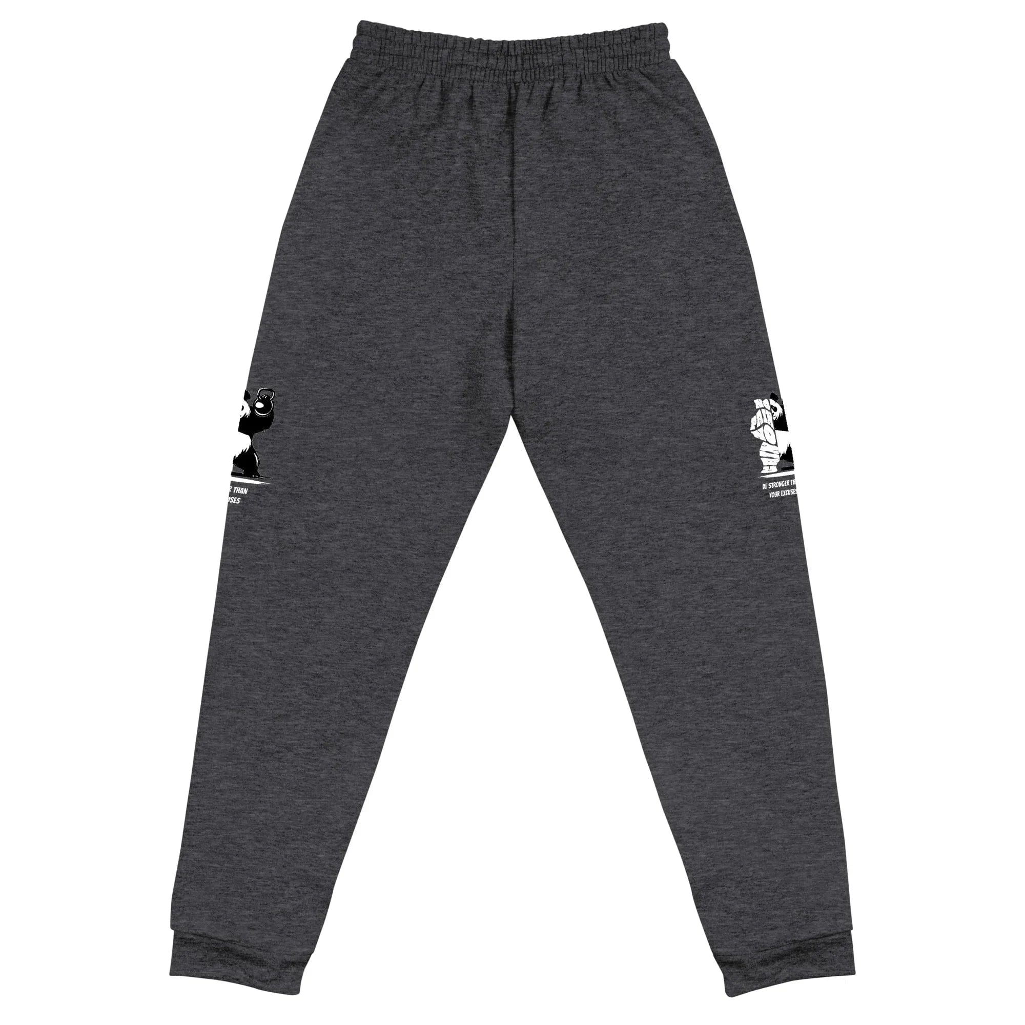 Stylish3Tees.com Be Stronger Than Your Excuses Unisex Joggers