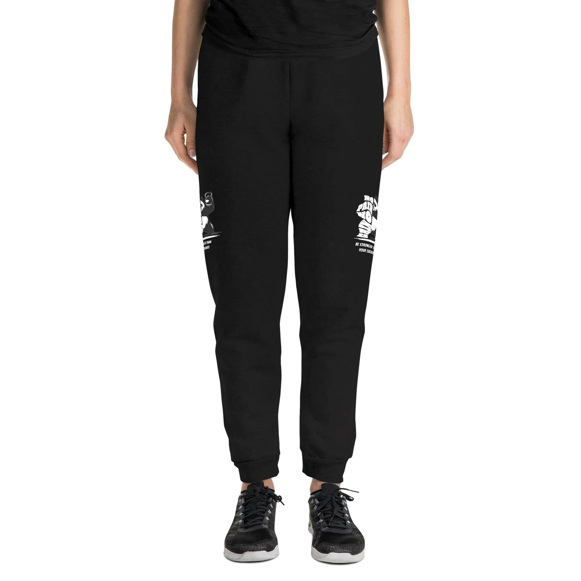 Stylish3Tees.com Be Stronger Than Your Excuses Unisex Joggers