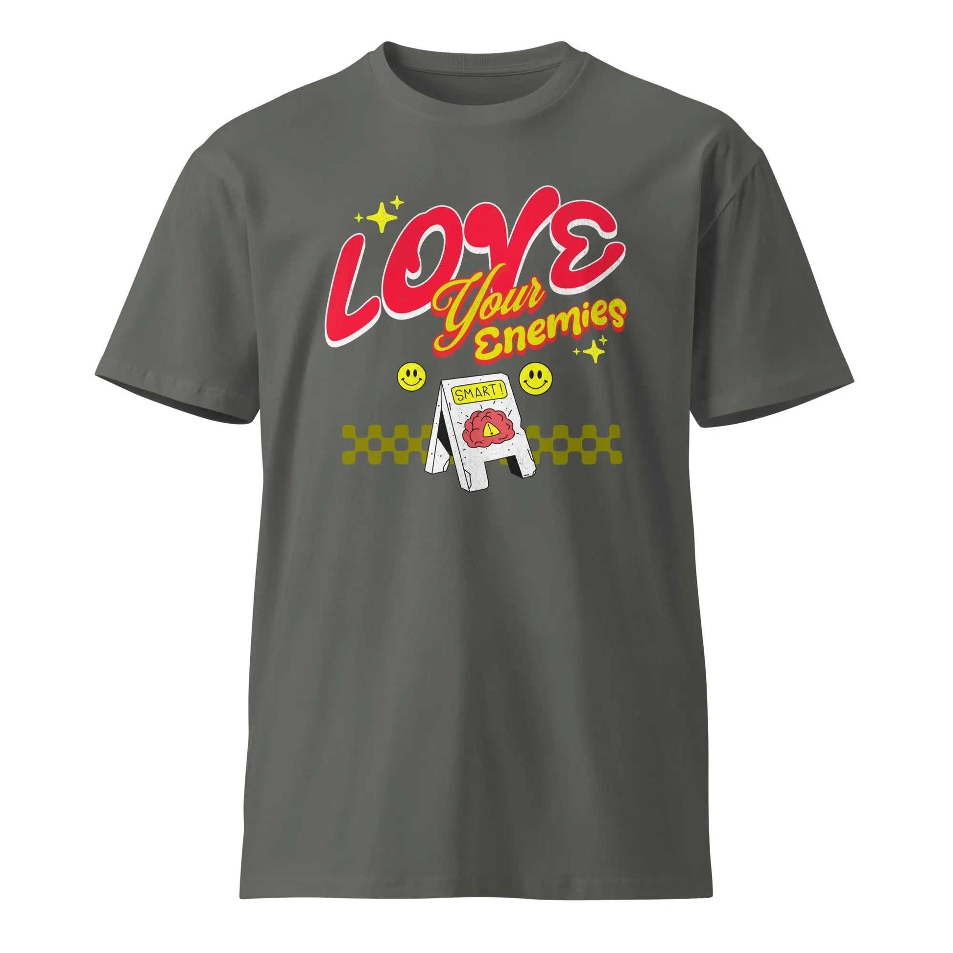 Stylish3Tees.com Charcoal / S Love Your Enemy Unisex premium t-shirt