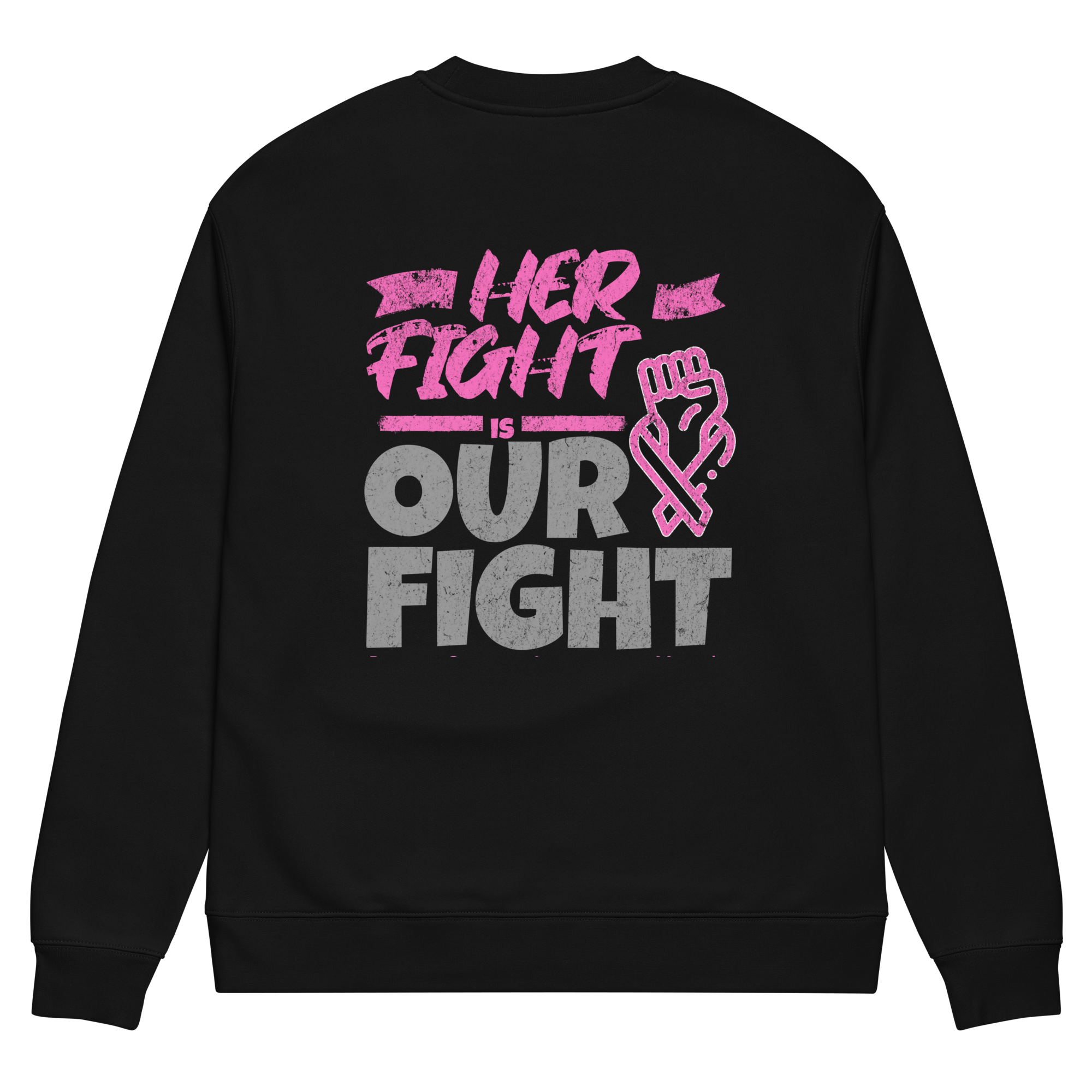 Stylish3Tees.com Her Fight Is Our Fight Unisex relax crew neck sweatshirt
