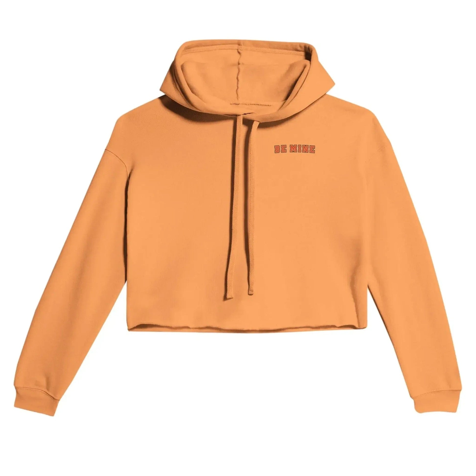 Stylish3Tees.com T-Shirts Peach / S Be Mine Women's Cropped Hoodie | Bella + Canvas 7502