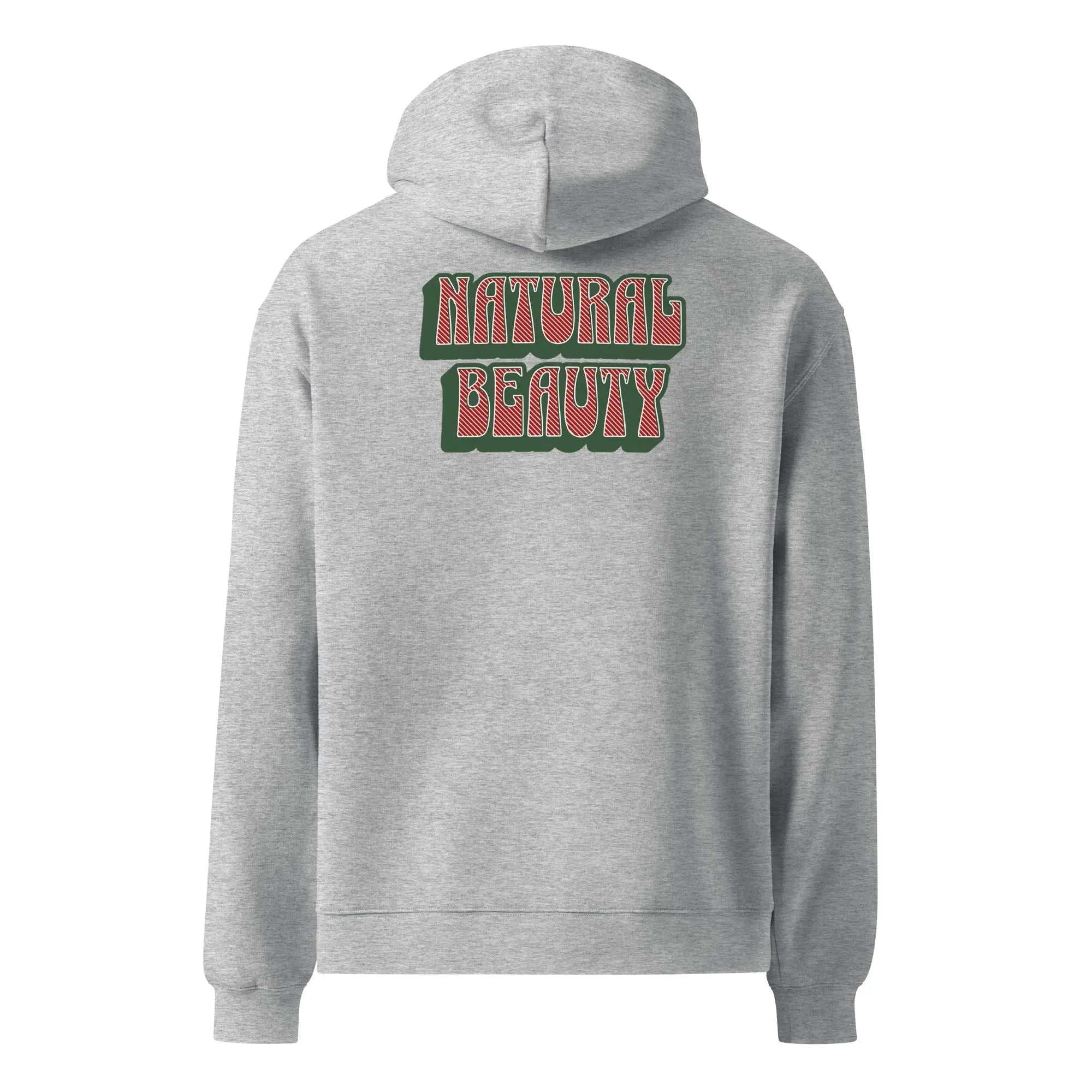 Grey oversized unisex hoodie with Natural Beauty text on back in green and red, made from soft cotton and recycled polyester blend