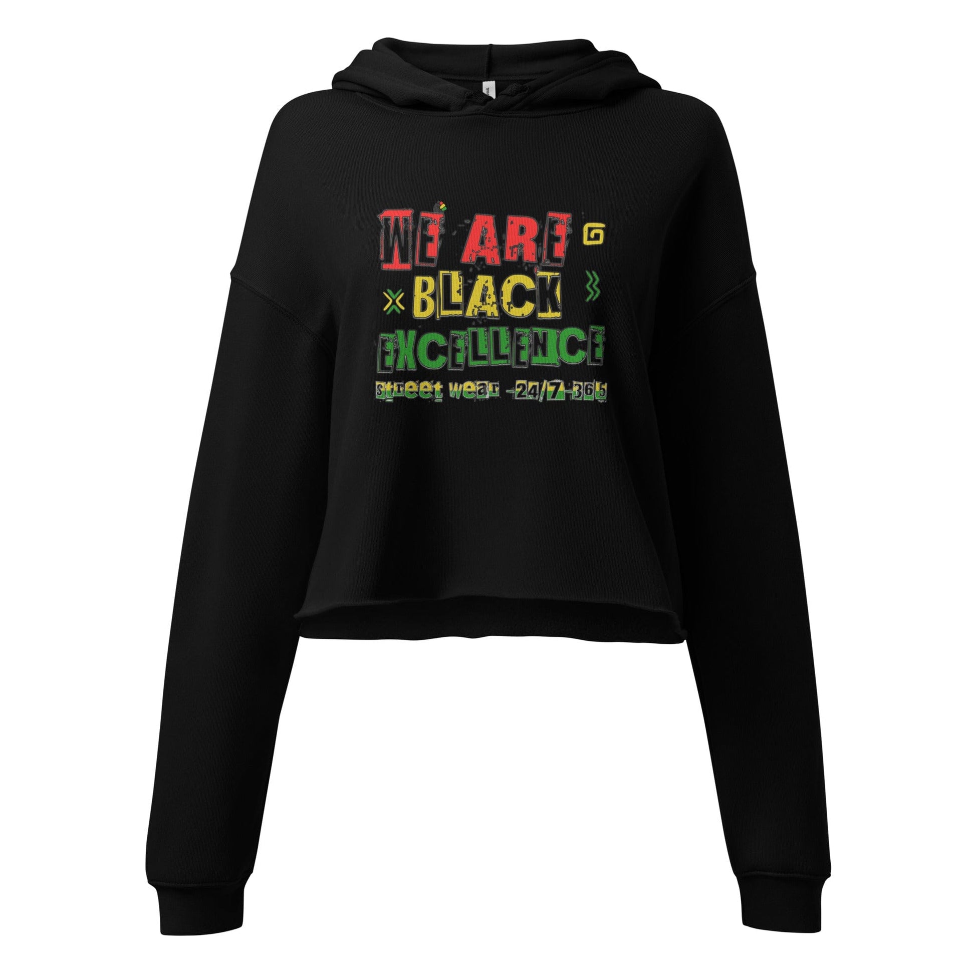 Stylish3Tees.com Black / S We Are Black Excellence 24/7-365 Crop Hoodie