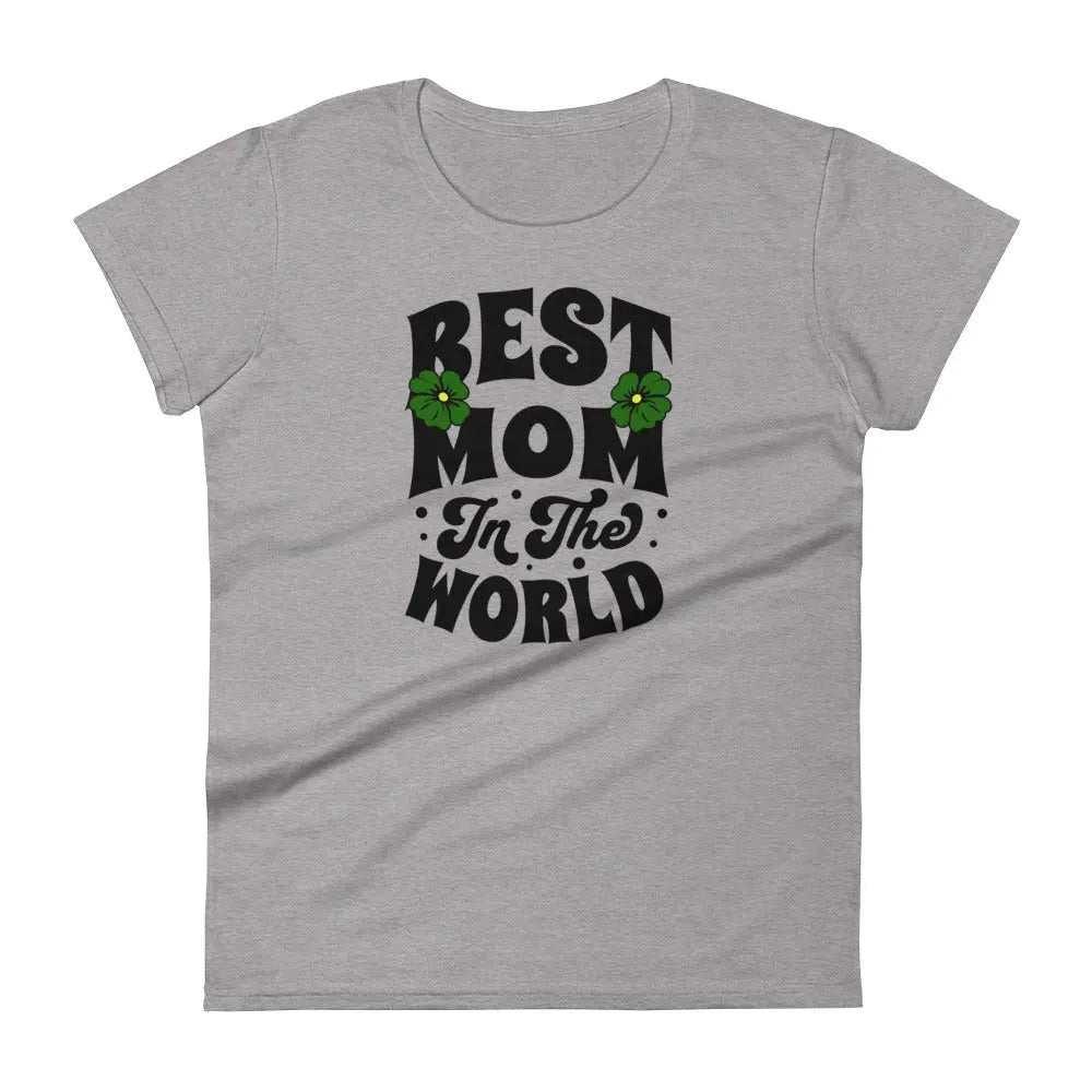 Stylish3Tees.com Heather Grey / S Best Mom Womens short sleeve t-shirt