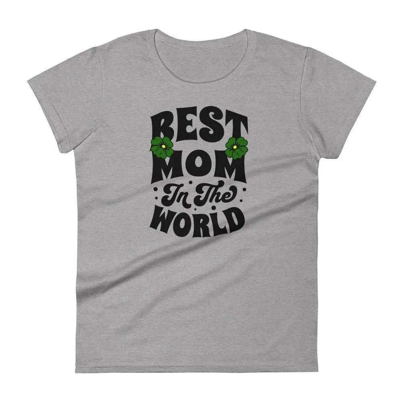 Stylish3Tees.com Heather Grey / S Best Mom Womens short sleeve t-shirt